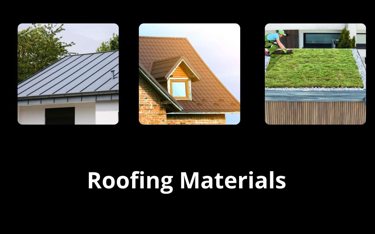 Roofing Materials